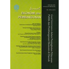 Jurnal Ekonomi dan Pembangunan Vol.XVIII (2), 2010 : Good Governance dalam Peningkatan Pelayanan Publik dan Pembangunan Ekonomi di Daerah